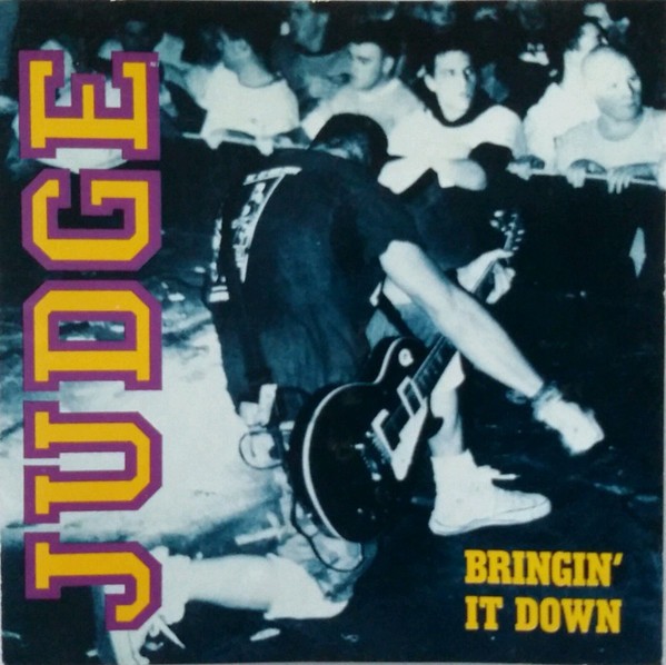 Judge – Bringin’ It Down (1989) CD Album