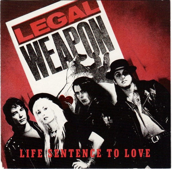 Legal Weapon – Life Sentence Of Love (1988) CD Album