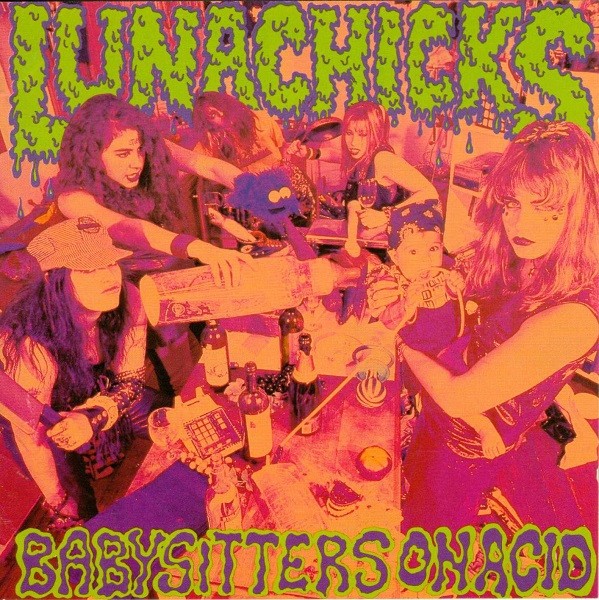 Lunachicks – Babysitters On Acid (1990) CD Album