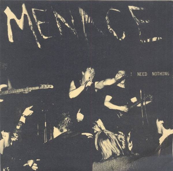 Menace – I Need Nothing (1978) Vinyl Album 7″