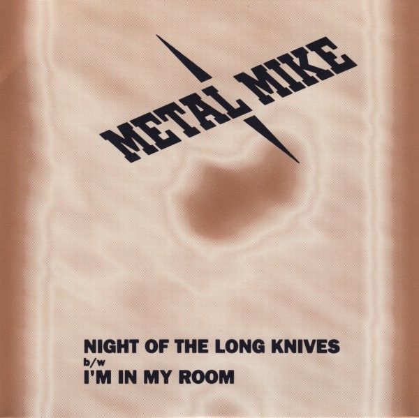 Metal Mike – Night Of The Long Knives (2022) Vinyl Album 7″