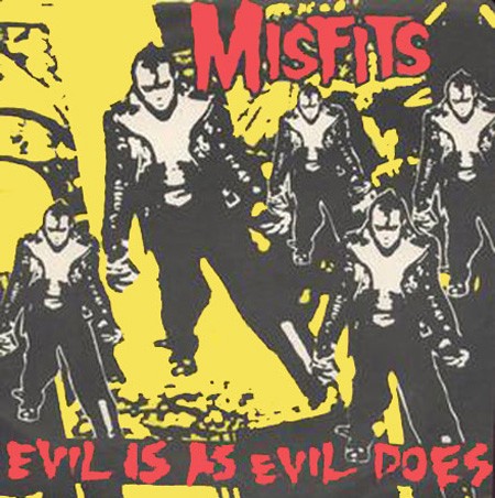 Misfits – Evil Is As Evil Does (1987) Vinyl 7″