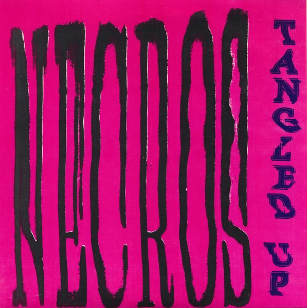 Necros – Tangled Up (1985) Vinyl Album 7″