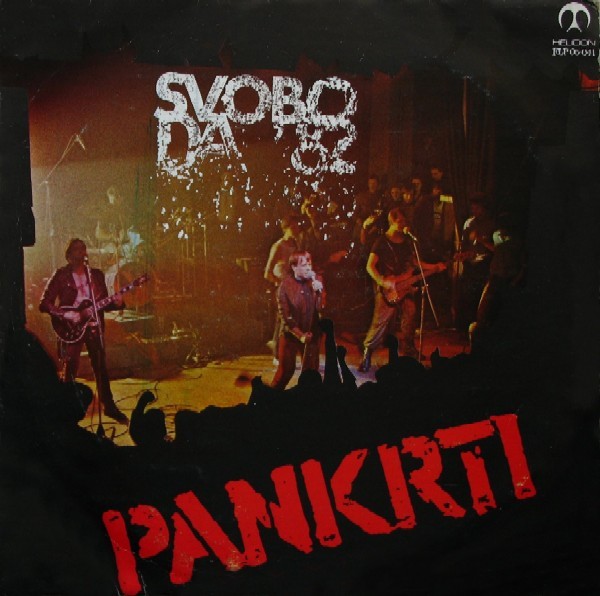 Pankrti – Svoboda ’82 (1983) Vinyl Album LP
