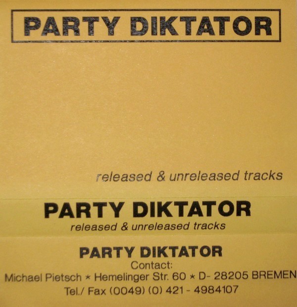 Party Diktator – Released & Unreleased Tracks (2022) Cassette