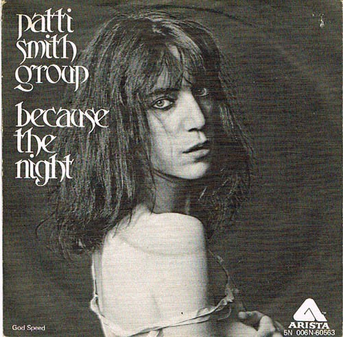 Patti Smith Group – Because The Night (1978) Vinyl Album 7″