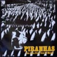 Piranhas – Y’En Aura Pour Tout Le Monde (1990) Vinyl Album LP
