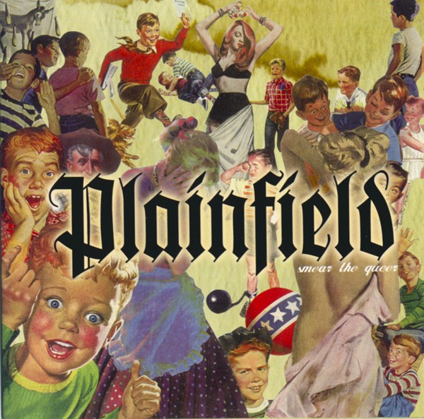 Plainfield – Smear The Queer (1999) CD