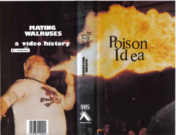 Poison Idea – Mating Walruses (1993) VHS