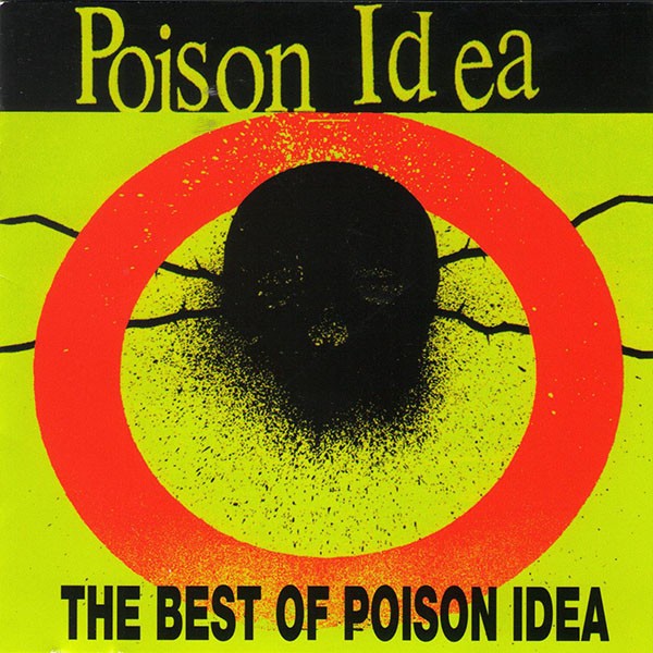 Poison Idea – The Best Of Poison Idea (2022) CD