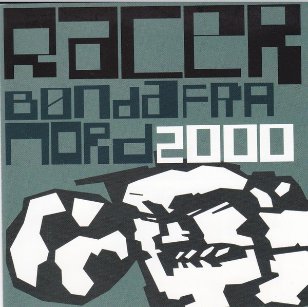 Racer – Bønda Fra Nord 2000 (2022) CD Album