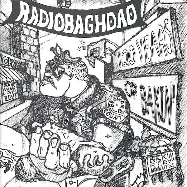 RadioBaghdad – 120 Years Of Bakin’ (2022) CD Album