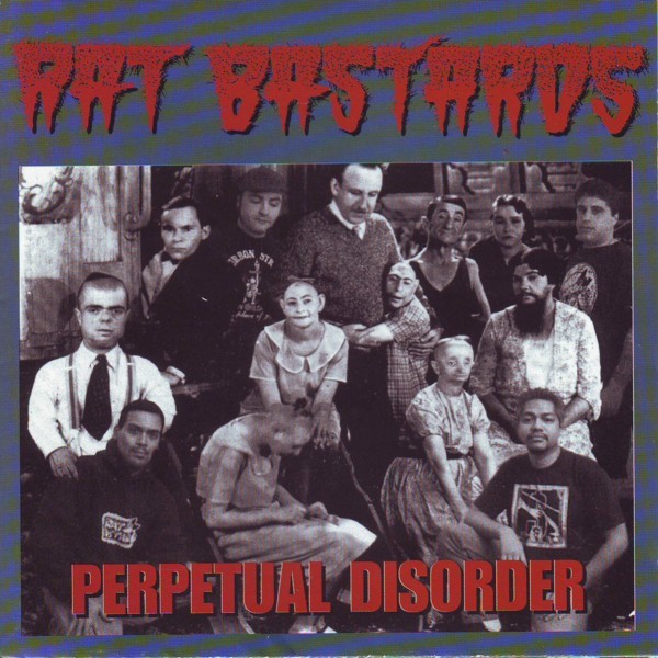 Rat Bastards – Perpetual Disorder (2022) CD Album