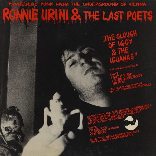 Ronnie Urini & The Last Poets – The Slough Of Iggy & The Iguanas (2022) Vinyl 10″ EP