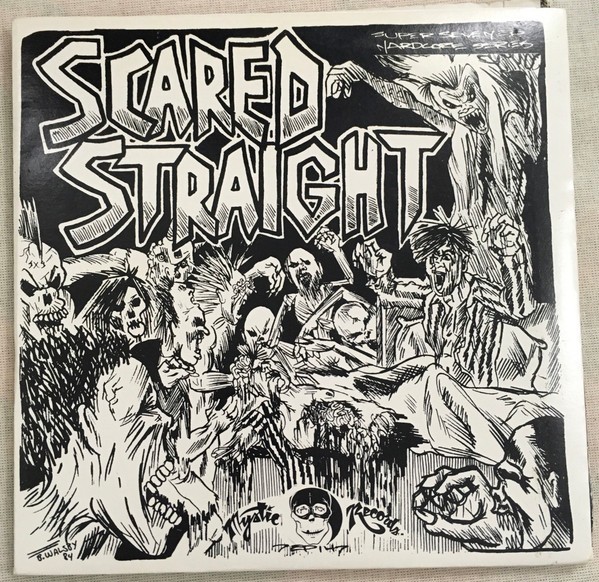 Scared Straight – Born To Be Wild (1985) Vinyl 7″ EP