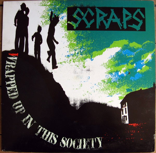 Scraps – Wrapped Up In This Society (2022) Vinyl Album LP