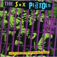 Sex Pistols – Live At Chelmsford Top Security Prison (1990) CD Album