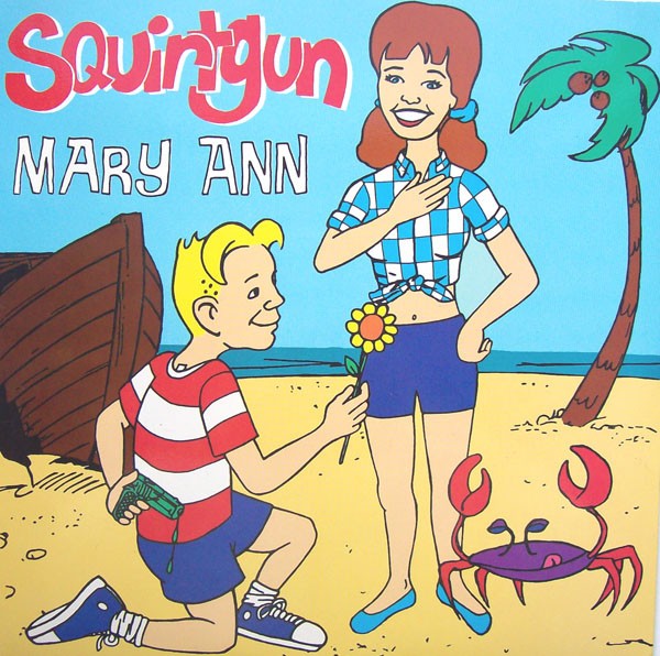 Squirtgun – Mary Ann (1996) Vinyl Album 7″