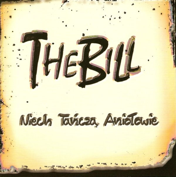 The Bill – Niech Tańczą Aniołowie (2022) CD Album