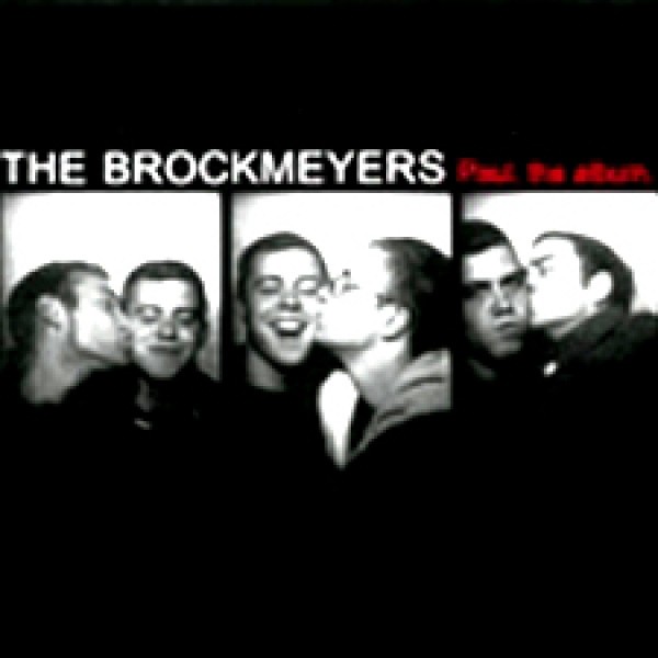 The Brockmeyers – Paul, The Album. (2022) CD Album