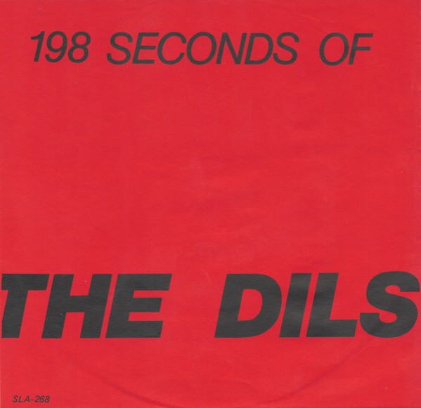 The Dils – 198 Seconds Of The Dils (1977) Vinyl Album 7″