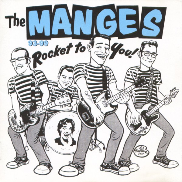 The Manges – Rocket To You! 93-99 (2022) CD Album