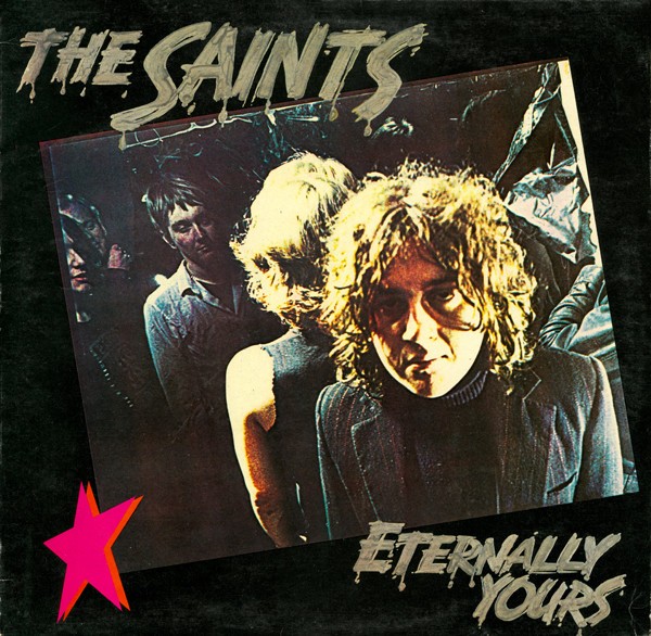 The Saints – Eternally Yours (1978) Vinyl Album LP