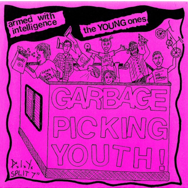 The Young Ones – Garbage Picking Youth ! (2022) Vinyl 7″