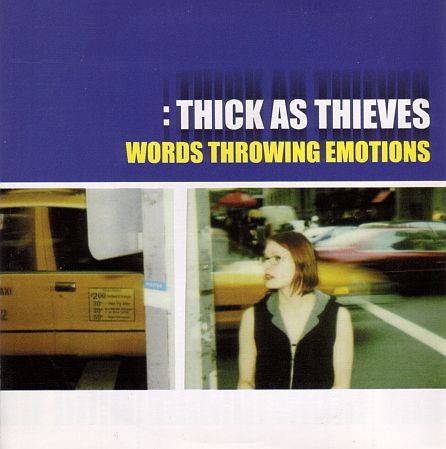 Thick As Thieves – Words Throwing Emotions (2022) CD Album