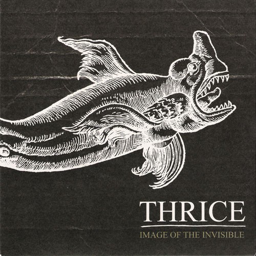 Thrice – Image Of The Invisible (2022) Vinyl 7″