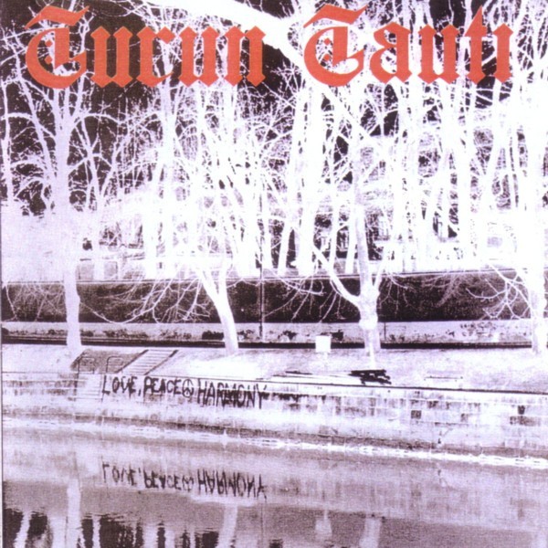 Turun Tauti – Huuto Vapaudelle (1990) CDr Album
