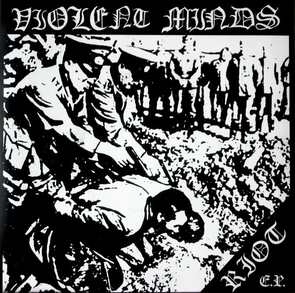 Violent Minds – Riot E.P. (2022) Vinyl 7″ EP