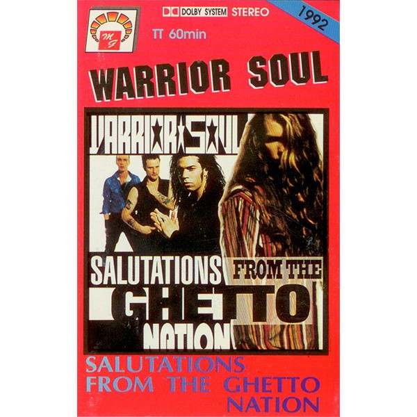 Warrior Soul – Salutations From The Ghetto Nation (1992) Cassette Album