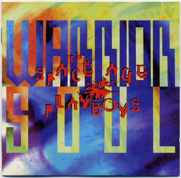Warrior Soul – The Space Age Playboys (1994) CD Album