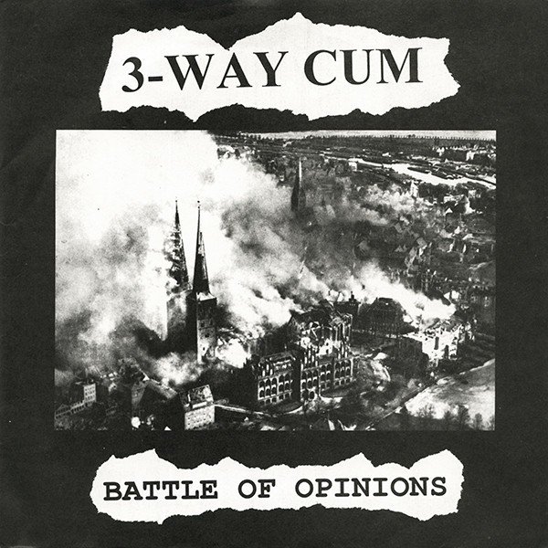 3-Way Cum – Battle Of Opinions (1993) Vinyl 7″