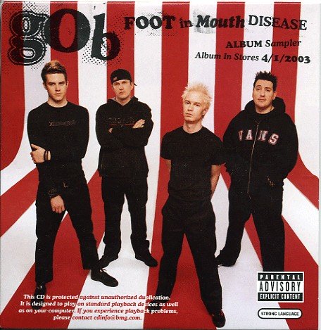 Gob – Foot In Mouth Disease – Album Sampler (2022) CD