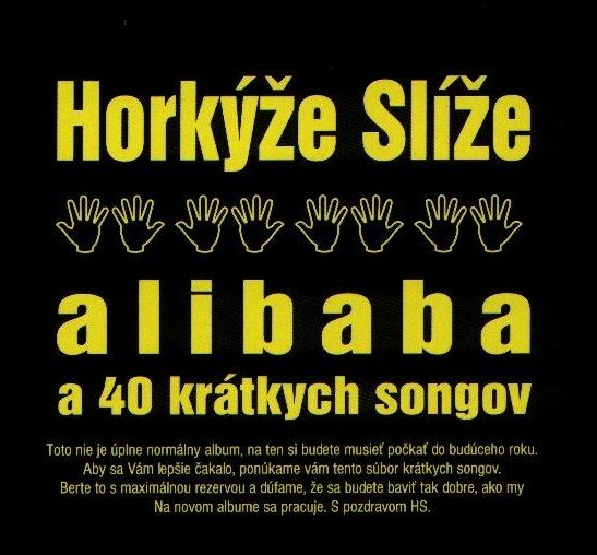 Horkýže Slíže – Alibaba A 40 Krátkych Songov (2022) CD Album