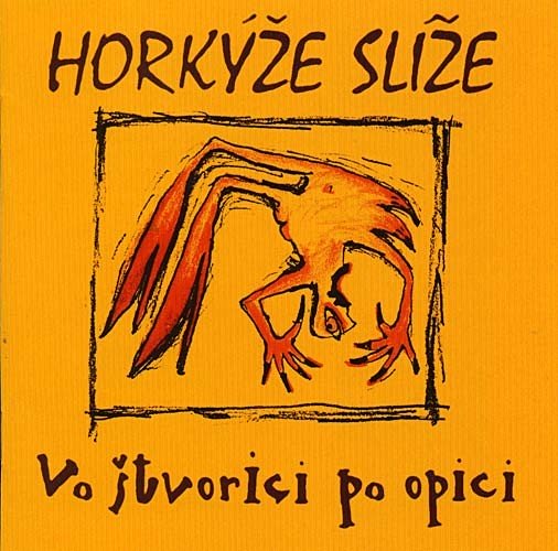 Horkýže Slíže – Vo Štvorici Po Opici (1998) CD Album