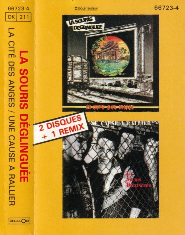 La Souris Déglinguée – La Cité Des Anges / Une Cause A Rallier (1988) Cassette