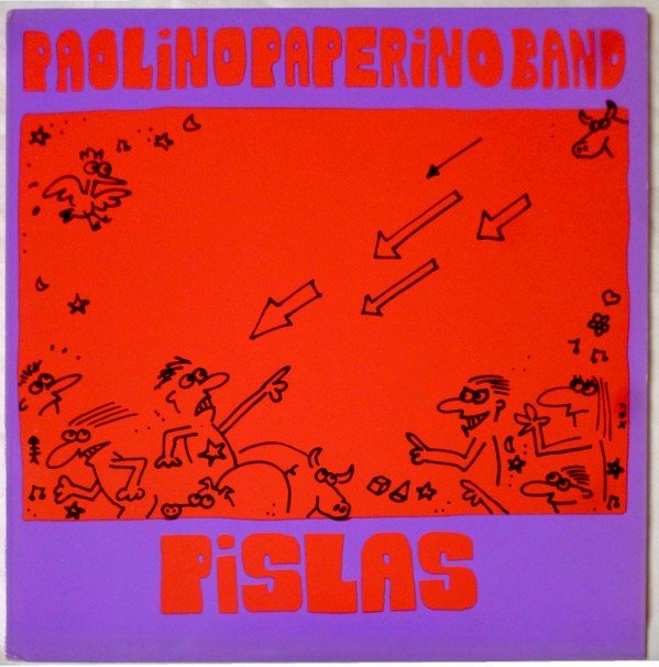 Paolino Paperino Band – Pislas (1993) Vinyl Album LP