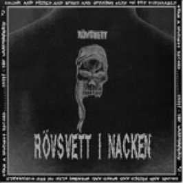 Rövsvett – Rövsvett I Nacken (2022) Vinyl 7″