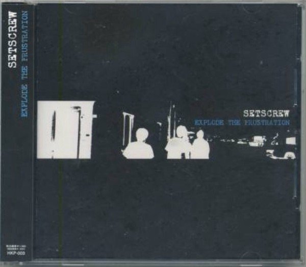 Setscrew – Explode The Frustration (2023) CD Album