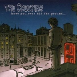 The Creetins – Have You Ever Hit The Ground… (2022) Vinyl Album LP