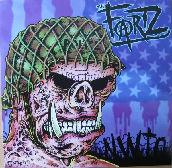 The Fartz – N.W.T.O. (2022) Vinyl 7″