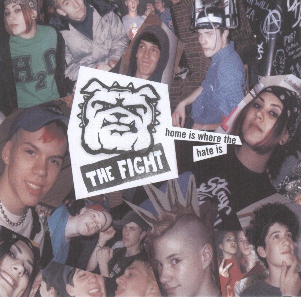 The Fight – Home Is Where The Hate Is (2003) CD EP