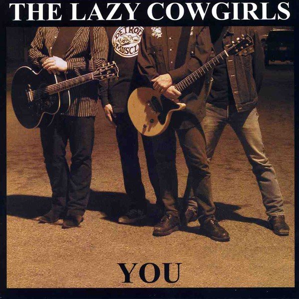 The Lazy Cowgirls – You (2022) Vinyl Album 7″