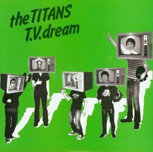The Titans – T.V. Dream (2023) Vinyl 7″