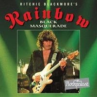 [2013] - Ritchie Blackmore's Rainbow - Black Masquerade [Live] (2CDs)