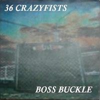 [1995] - Boss Buckle [EP]