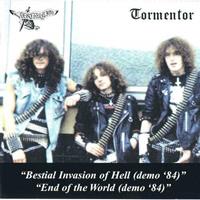 [1984] - Tormentor-Destruction Split - Bestial Invasion Of Hell. End Of The World (Demo)